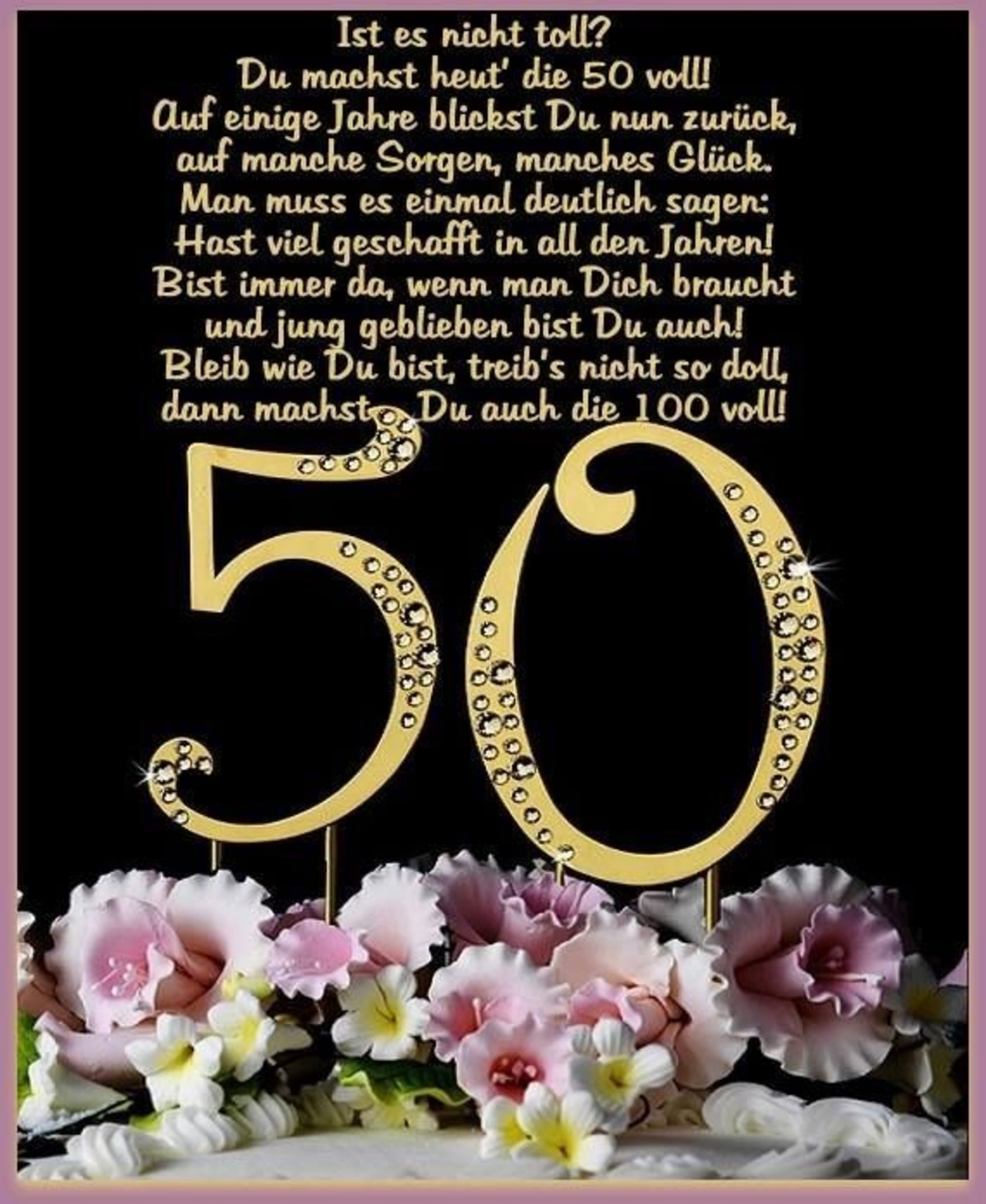 Alles Gute zum Geburtstag zum 50 bilders und sprüche