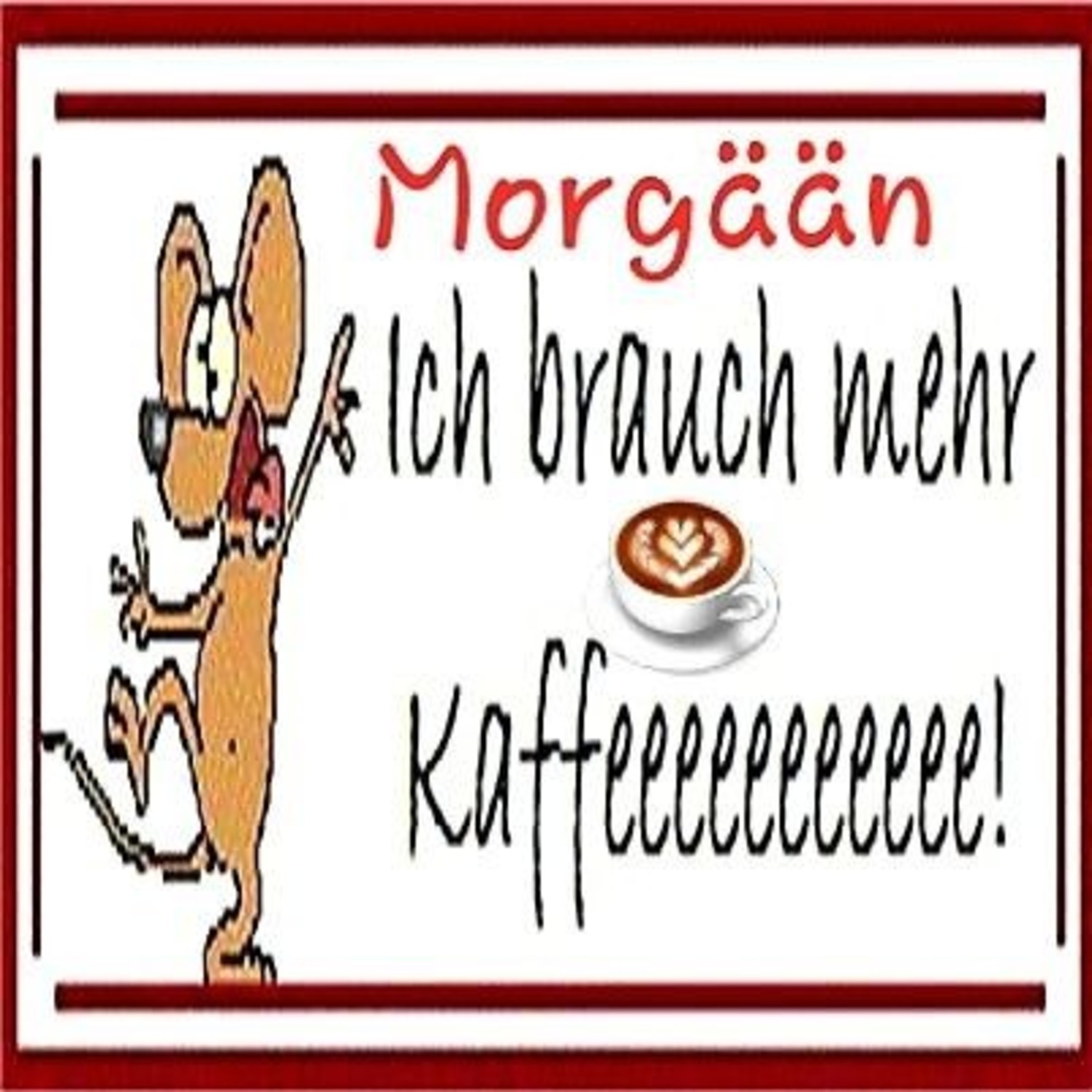 Guten Morgen allerseits 424