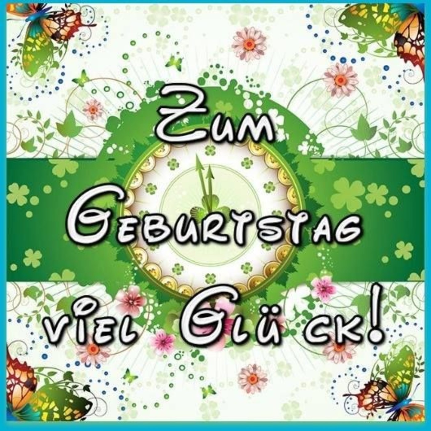 Zum Geburtstag viel glück