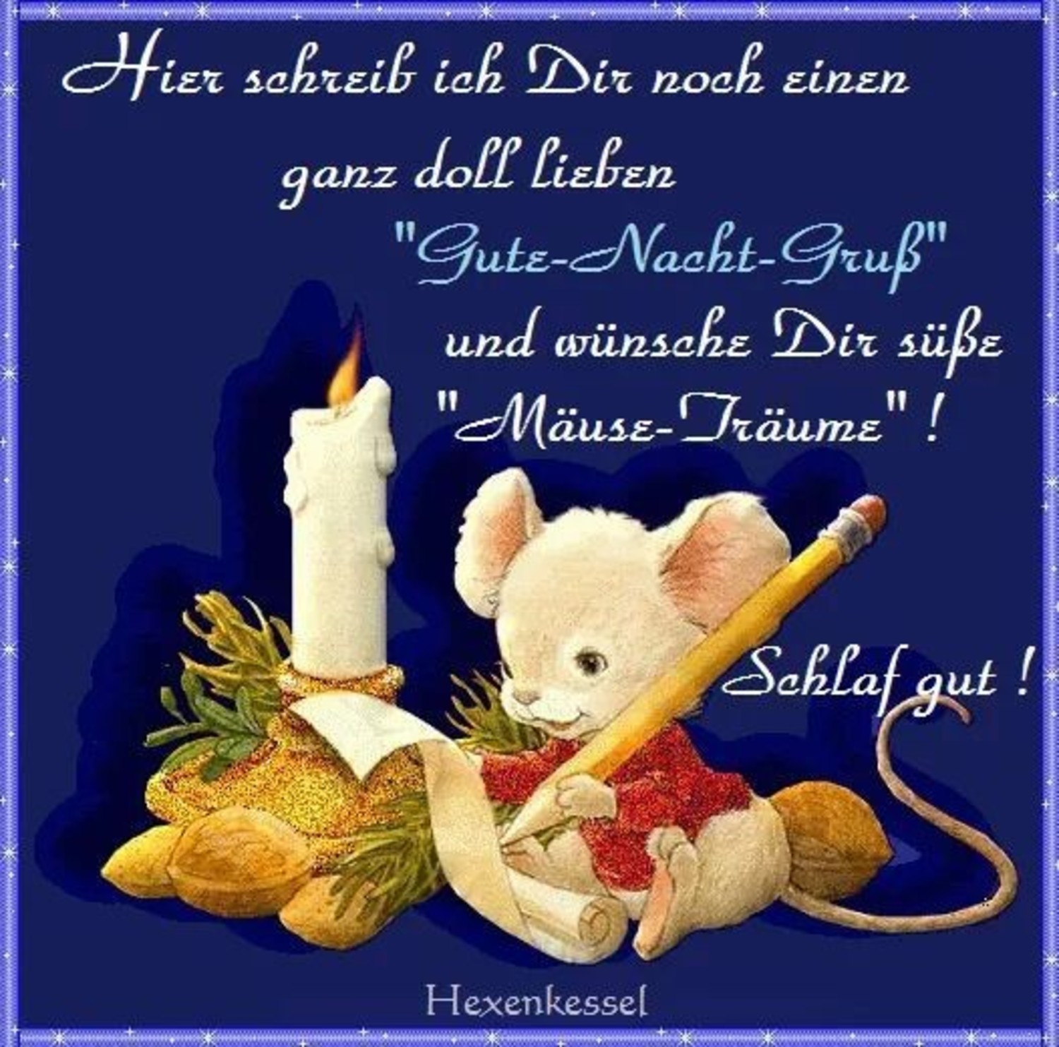 Grüße für lieben menschen nacht einen gute Sprüche für