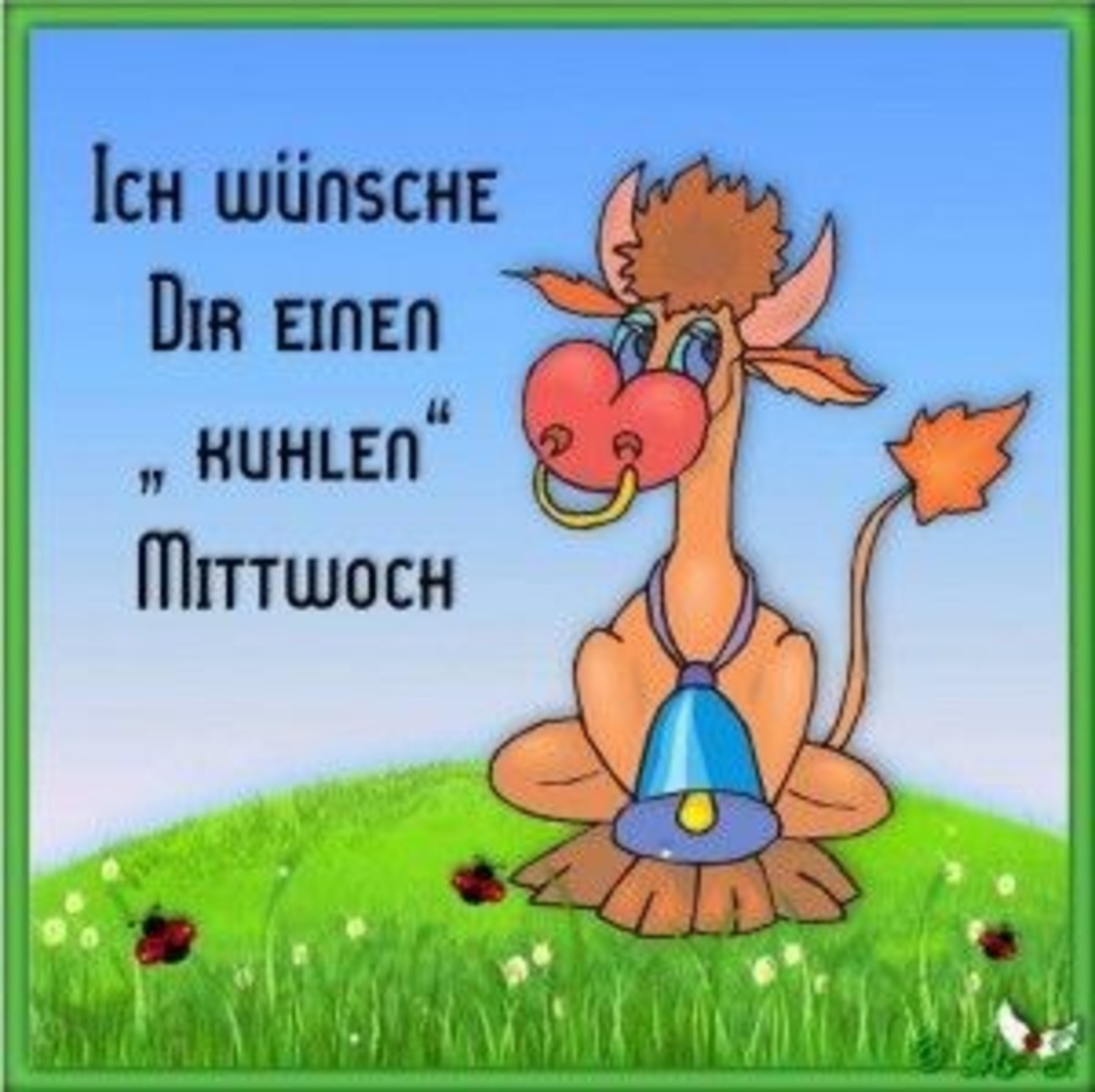 Guten Schönen Mittwoch