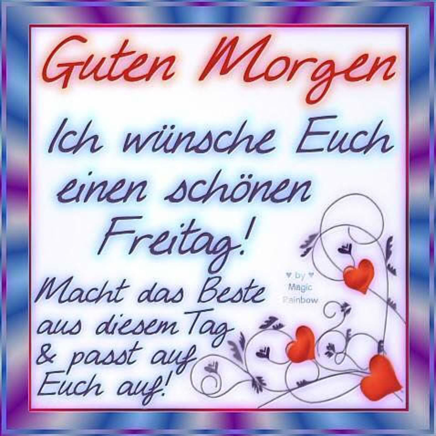 Guten Schönen Freitag 13