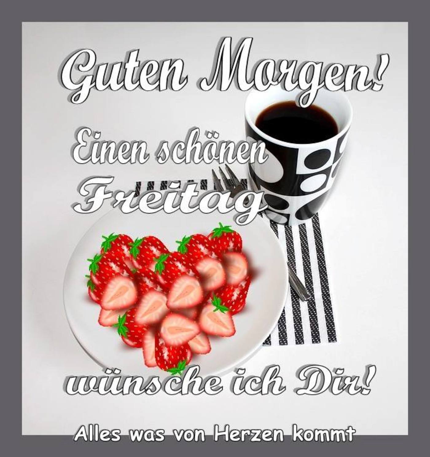 Guten Morgen Bild Freitag: Your Daily Dose of Inspiration and Motivation