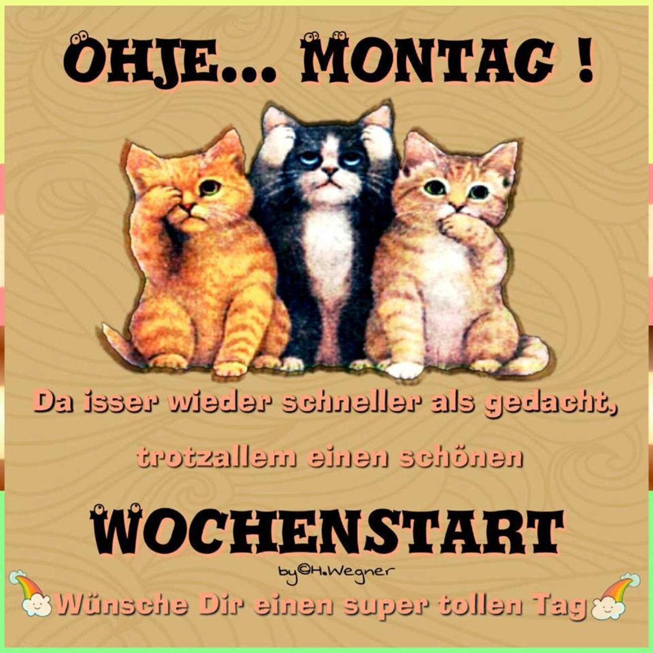 Montag Schönen start in die neue woche 94