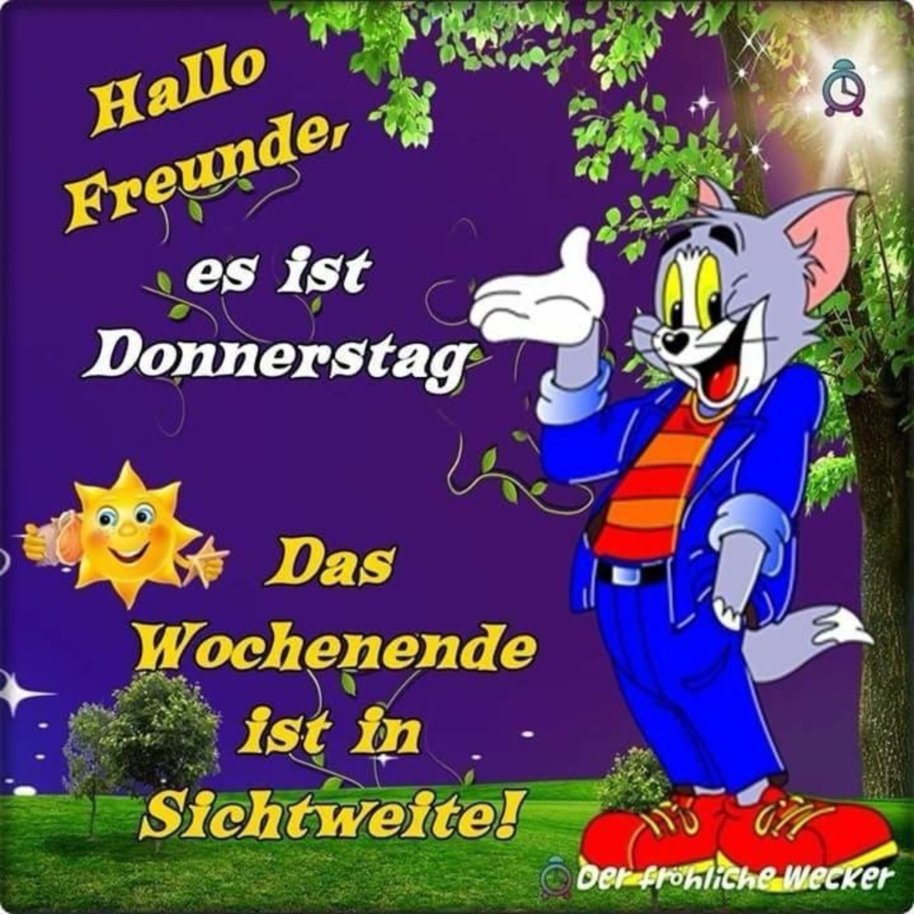 Schönen Donnerstag bald ist wochenende 224