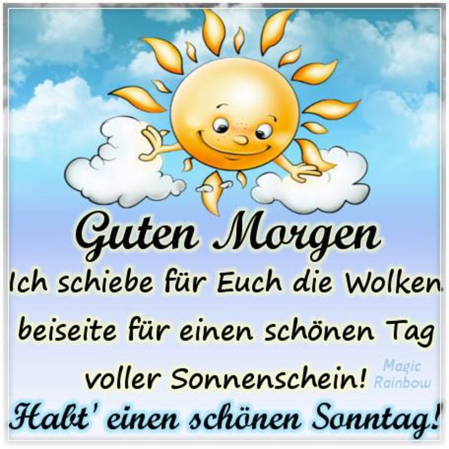 Schönen Sonntag bilder und sprüche