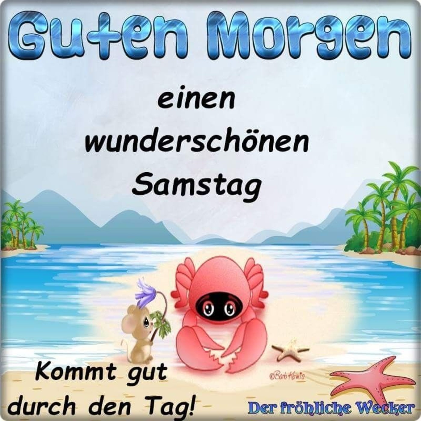 Schöne Samstag sprüche bilder gb pics 86