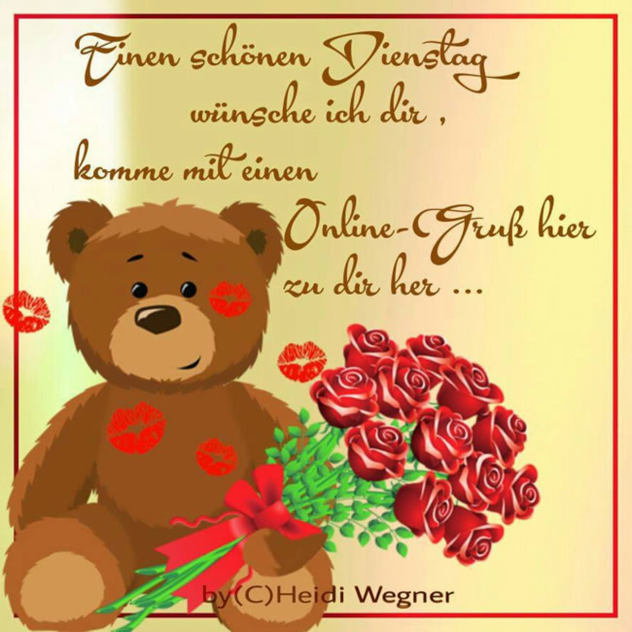 Schönen Dienstag bilder und sprüche