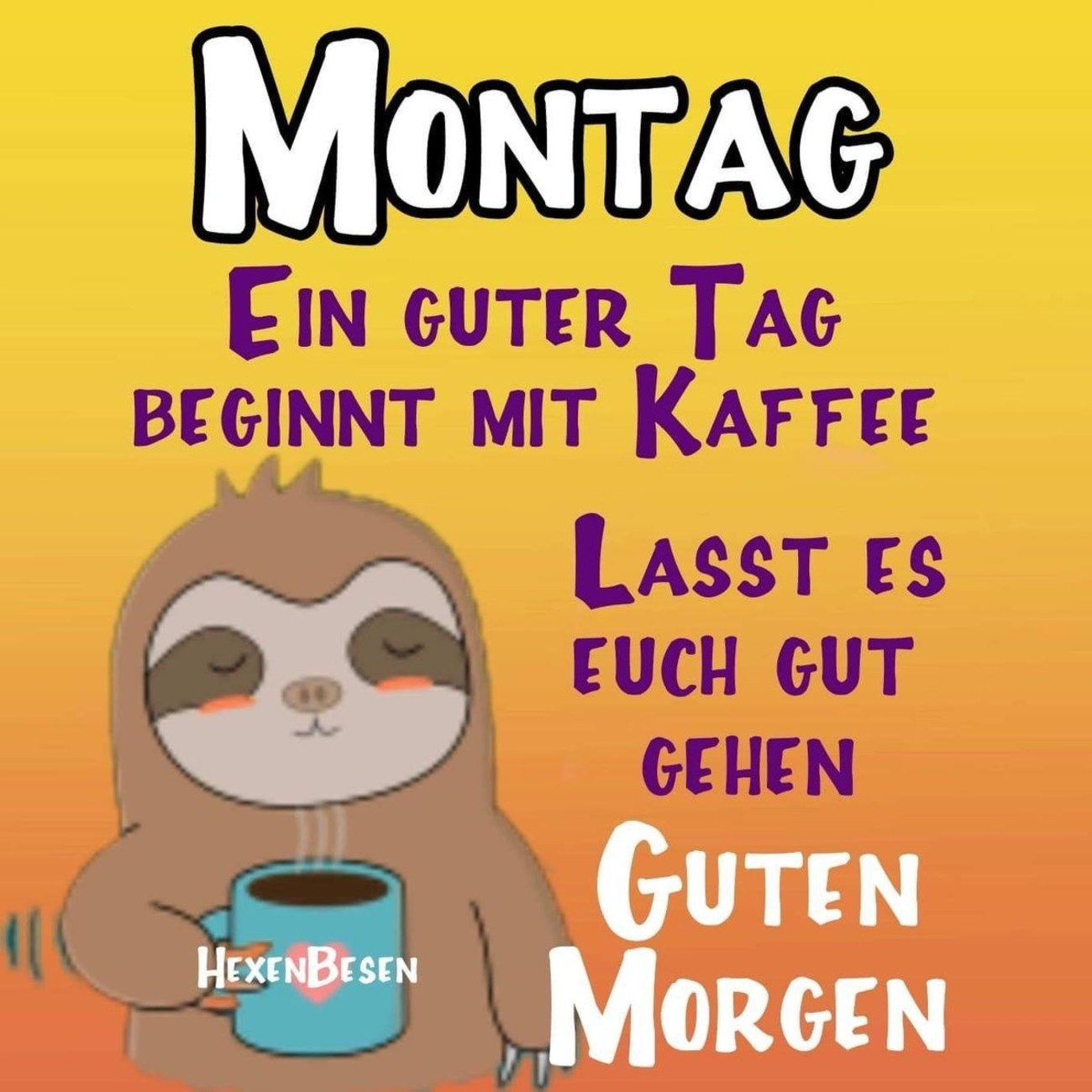 Schönen Montag morgen 48