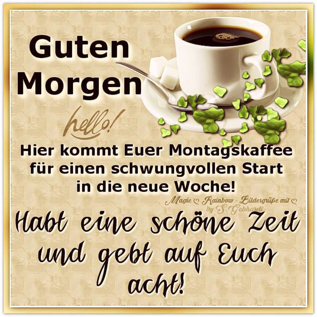 Schönen Montag sprüche 146