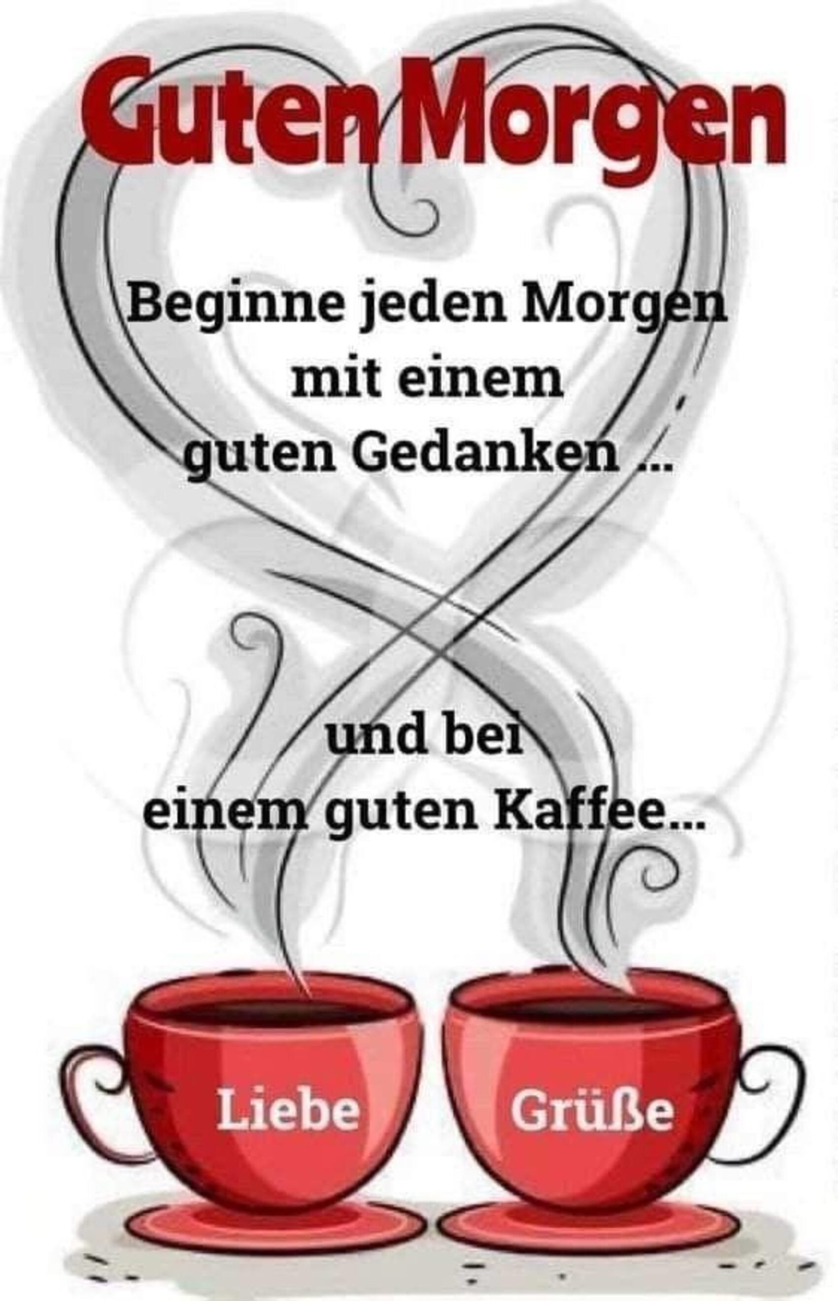 Guten Morgen beginne jeden morgen mit einem guten gedanken