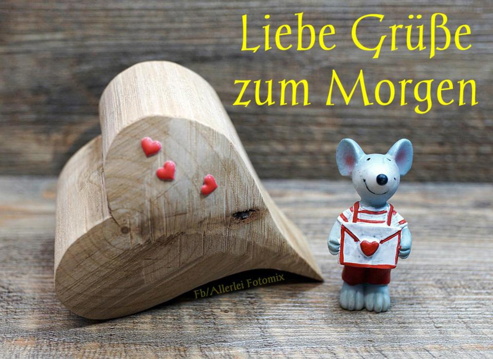 Liebe grüße zum morgen