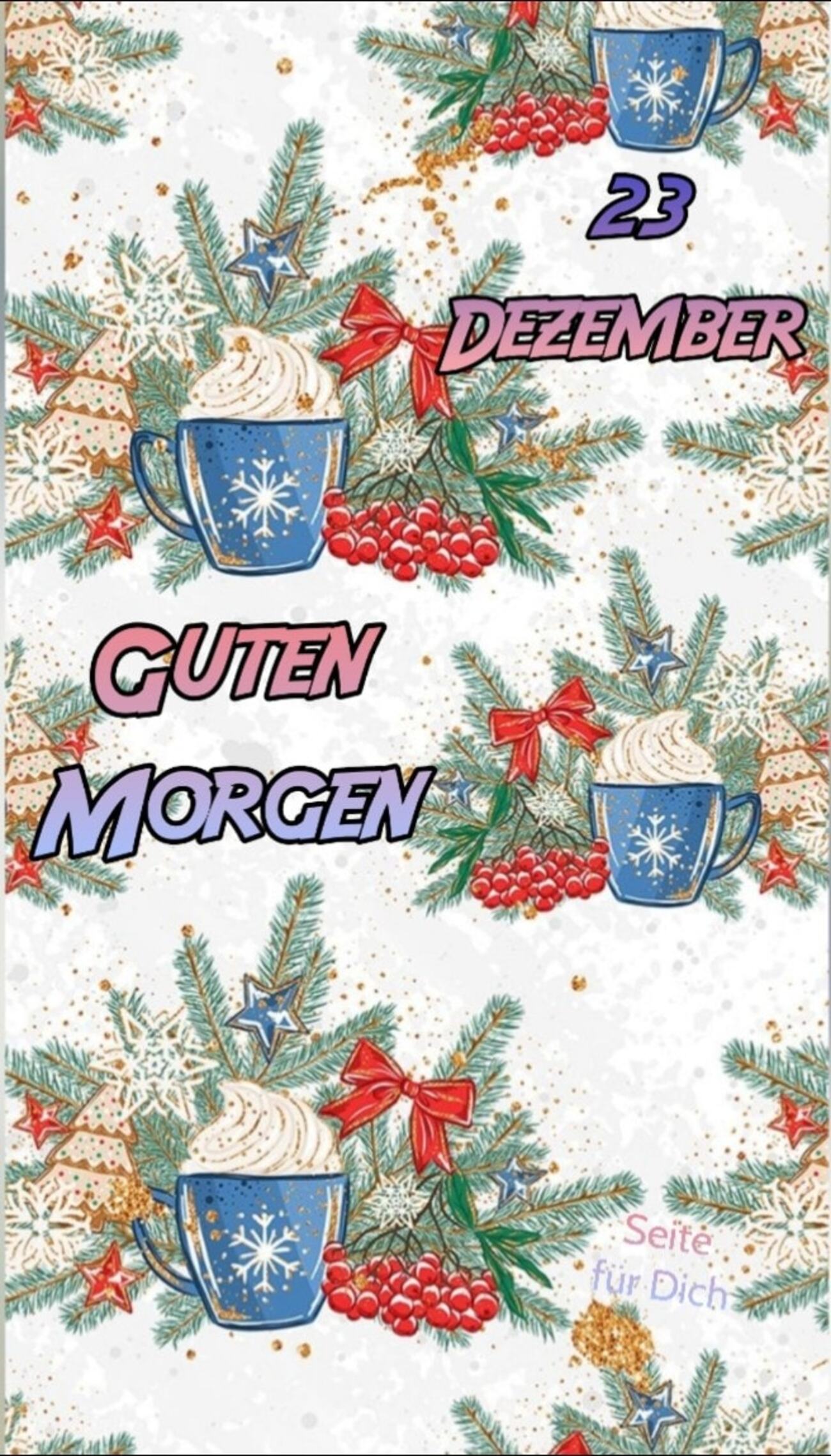 23 Dezember Guten Morgen