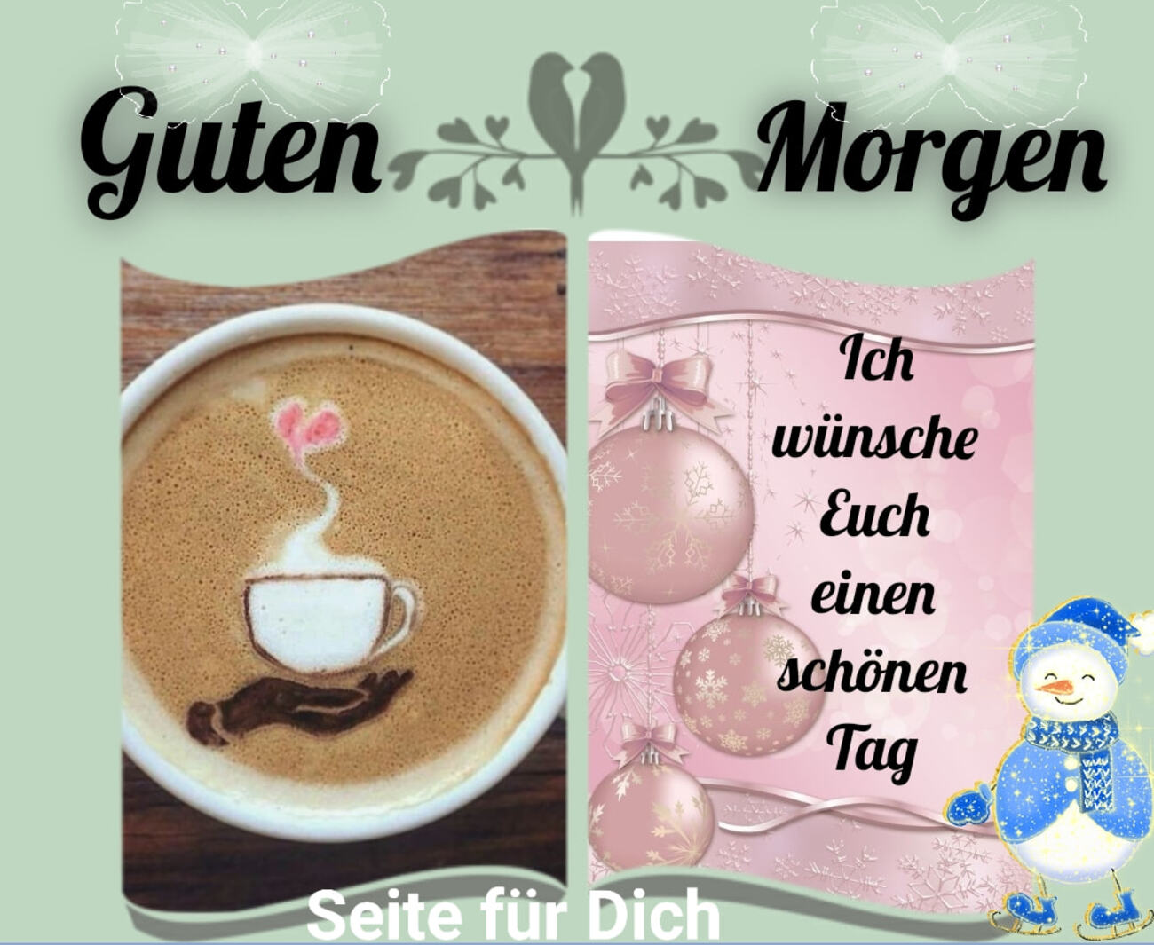 Guten Morgen ich wünsche euch einen schónen tag Weihnachten