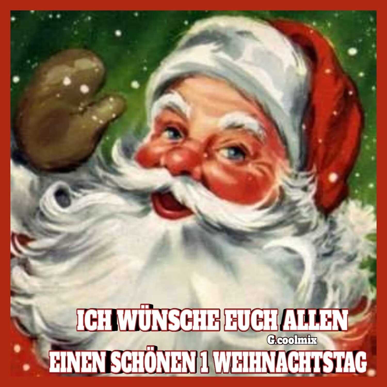 Ich wünsche euch allen einen schönen weihnachtstag