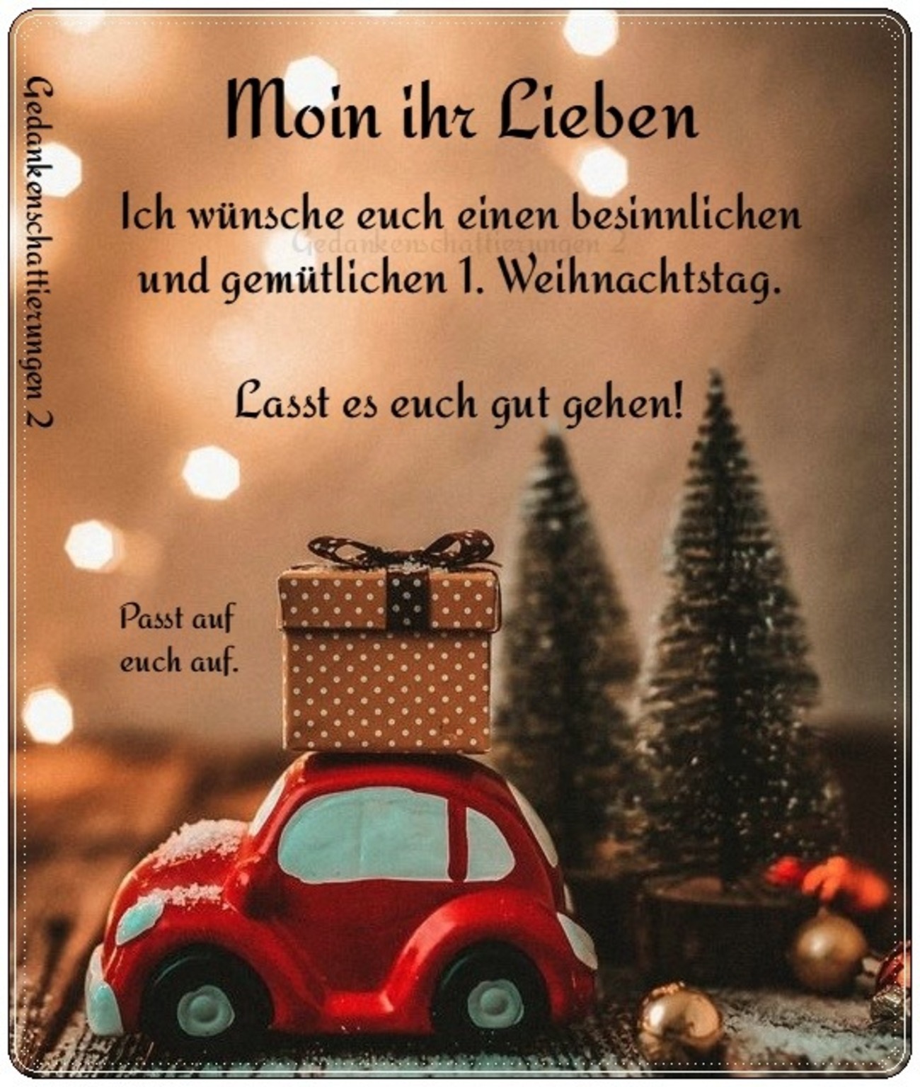 Moin ihr lieben ich wünsche euch einen besinnlichen und gemütlichen Winhnachtstag