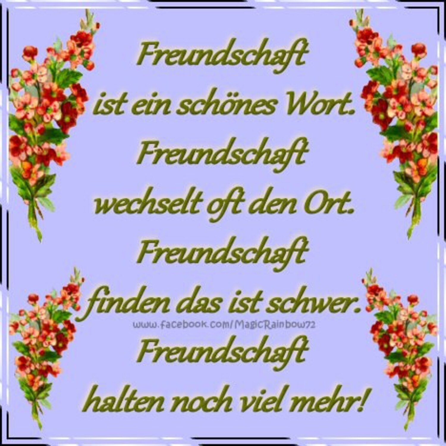 Freundschaft ist ein schönes wort freundschaft wechselt oft den ort