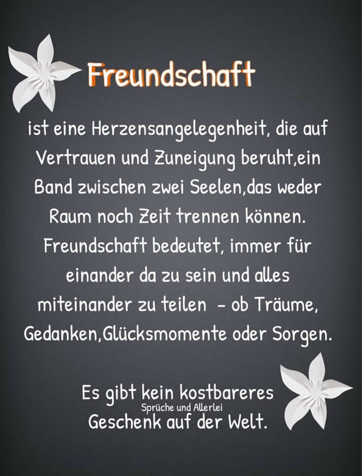 Freundschaft ist eine Hersensangelegenheit die auf Vertrauen und