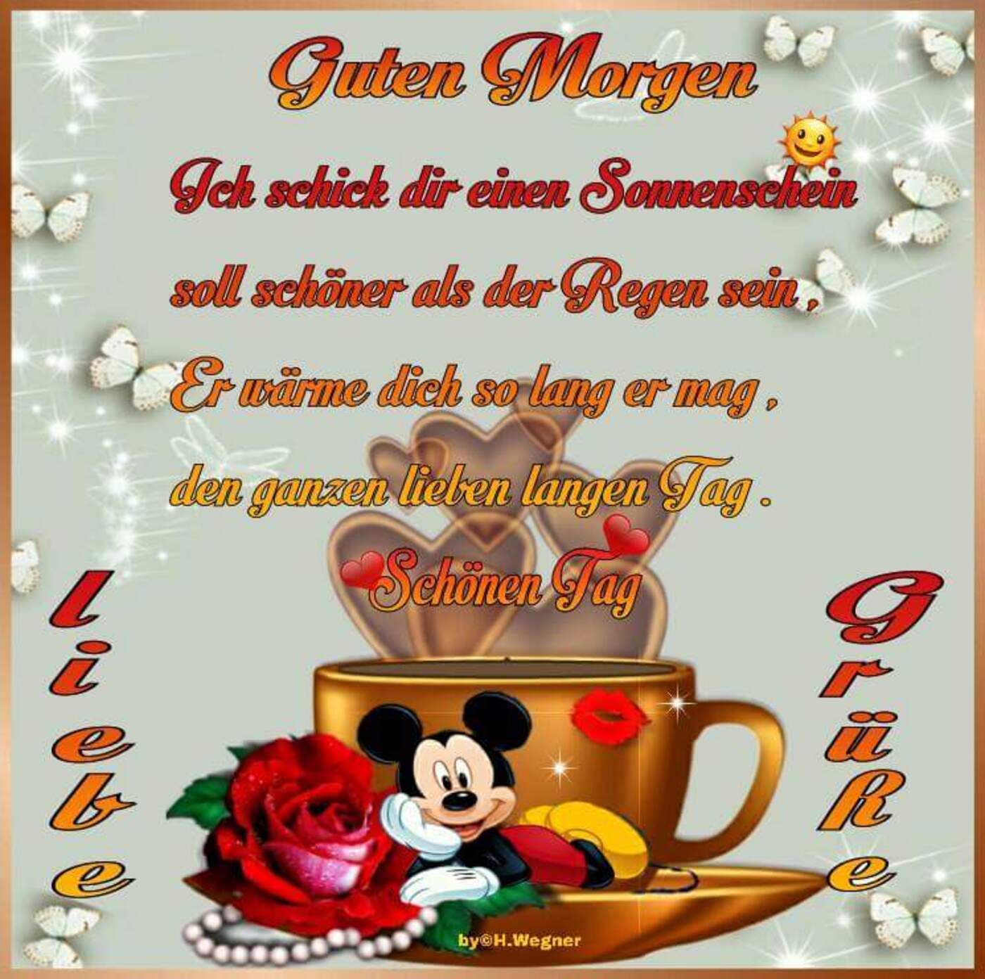Guten Morgen ich schick dir einen sonnerschein soll schöner als der regen sein